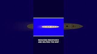 The Underwater Bulb That Makes Ships Faster