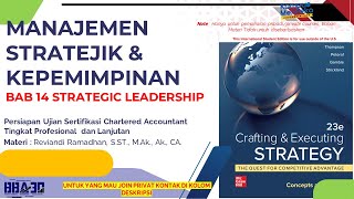 Manajemen Stratejik dan Kepemimpinan BAB 14 STRATEGIC LEADERSHIP