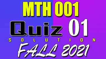 MTH001 Quiz 1 Solution 2021 | MTH001 Quiz 1 Solved Fall 2021 | Live Attempt