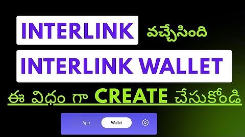 How to create interlink wallet in Telugu | step-by-step complete guide  Telugu @online_earn_like_me