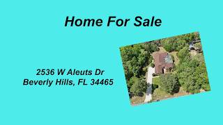 2536 W Aleuts Dr Beverly Hills, FL 34465