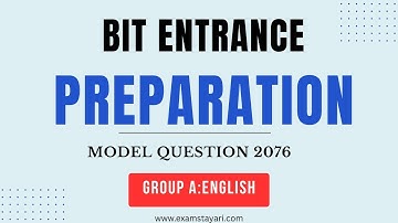 BIT Entrance Model Question 2082 | ENGLISH | 2076 | Entrance Tayari