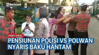 FULL VIDEO, Pria Pensiunan Polisi Bertengkar Mulut dengan Polwan dan Nyaris Baku Hantam