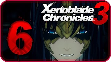 Xenoblade Chronicles 3 Walkthrough Part 6 (Switch) English - No Commentary