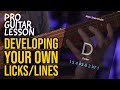 HOW TO DEVELOP YOUR OWN LICKS & VOCABULARY | Tom Quayle | LESSON