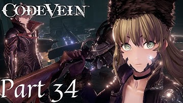 Code Vein Full Gameplay No Commentary Part 34