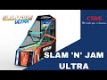 SLAM N JAM ULTRA | CSML