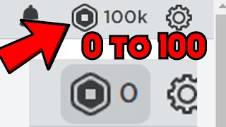 how to turn 0 Robux into 100,000 on Roblox (Roblox)