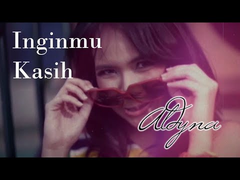 Aldyna - Inginmu Kasih ( Official Music Video )