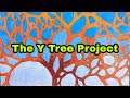 The y tree project  theartproject august 22 2022