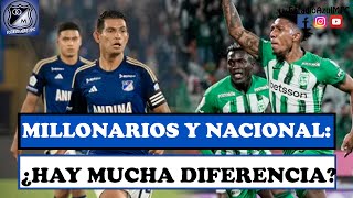 MILLONARIOS Y NACIONAL: ¿HAY MUCHA DIFERENCIA EN NÓMINA Y JERARQUÍA?
