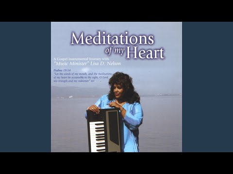 Meditations of My Heart