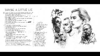 Miniatura de vídeo de "Moriarty - Maybe a Little Lie (audio)"