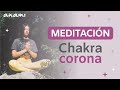 Meditación para equilibrar tu séptimo chakra corona