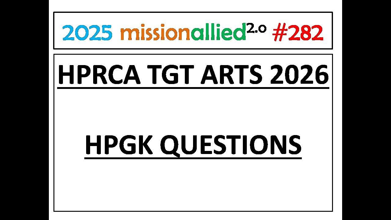 HPRCA TGT ARTS HIMACHAL GK QUESTIONS 2026