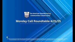 AMCC Roundtable Discussion 4.21.25