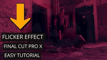 Flicker Effect In Final Cut Pro X! (EASY Tutorial)