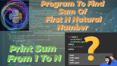 Sum Of First N Natural Number | Python Questions | Add First N Natural Number | Python Playlist