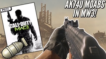 MW3 On PC Is INSANE! AK74U MOABs On Rust..? (IW5)