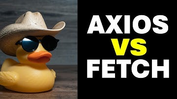 Diferencia entre Axios y Fetch