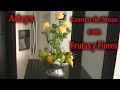 Bello Centro de Mesa con Frutas y Flores DIY