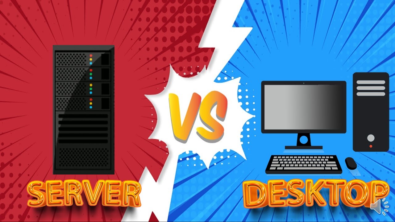 New Server VS Desktop - Apa perbedaannya?
