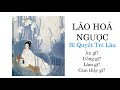 #13. BÍ QUYẾT TRẺ LÂU NHƯ TIÊN - LÀM CHẬM QUÁ TRÌNH LÃO HOÁ - TĂNG TẦN SỐ RUNG ĐỘNG LÊN CAO