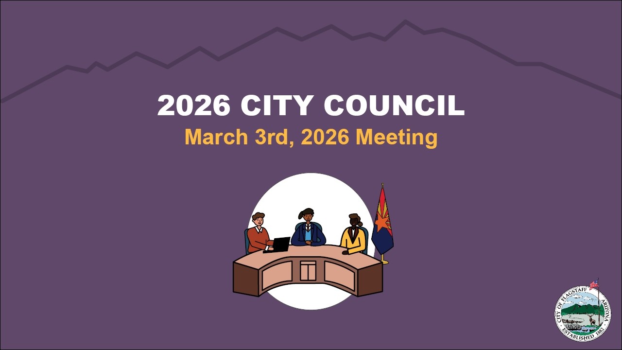 City of Flagstaff Council Meeting - March 3, 2026