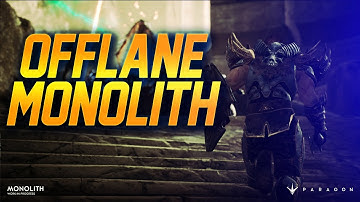 PARAGON Offlane in Monolith | New Map on December 6th!