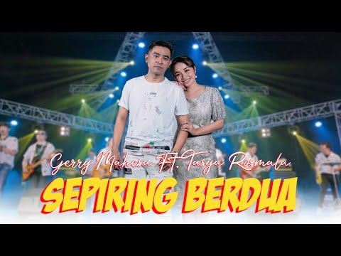 Tasya Rosmala ft Gerry Mahesa - SEPIRING BERDUA (Official Music Video ANEKA SAFARI)