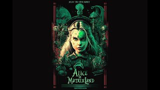 Alice In Matrixland