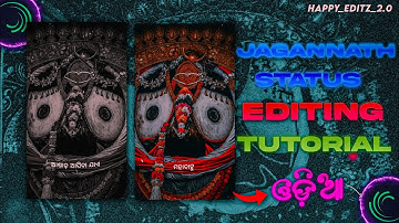Jagannath Swami Status Tutorial Alight motion Odia 🙏🔥||Odia Bhajan Status Tutorial Alight motion