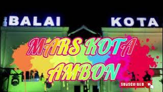 MARS KOTA AMBON TERBARU