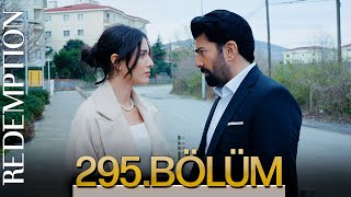 Esaret 295. Bölüm Redemption Episode 295