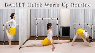 バレエ前のウォームアップ・ルーティン Quick Warm Up Routine Ballet