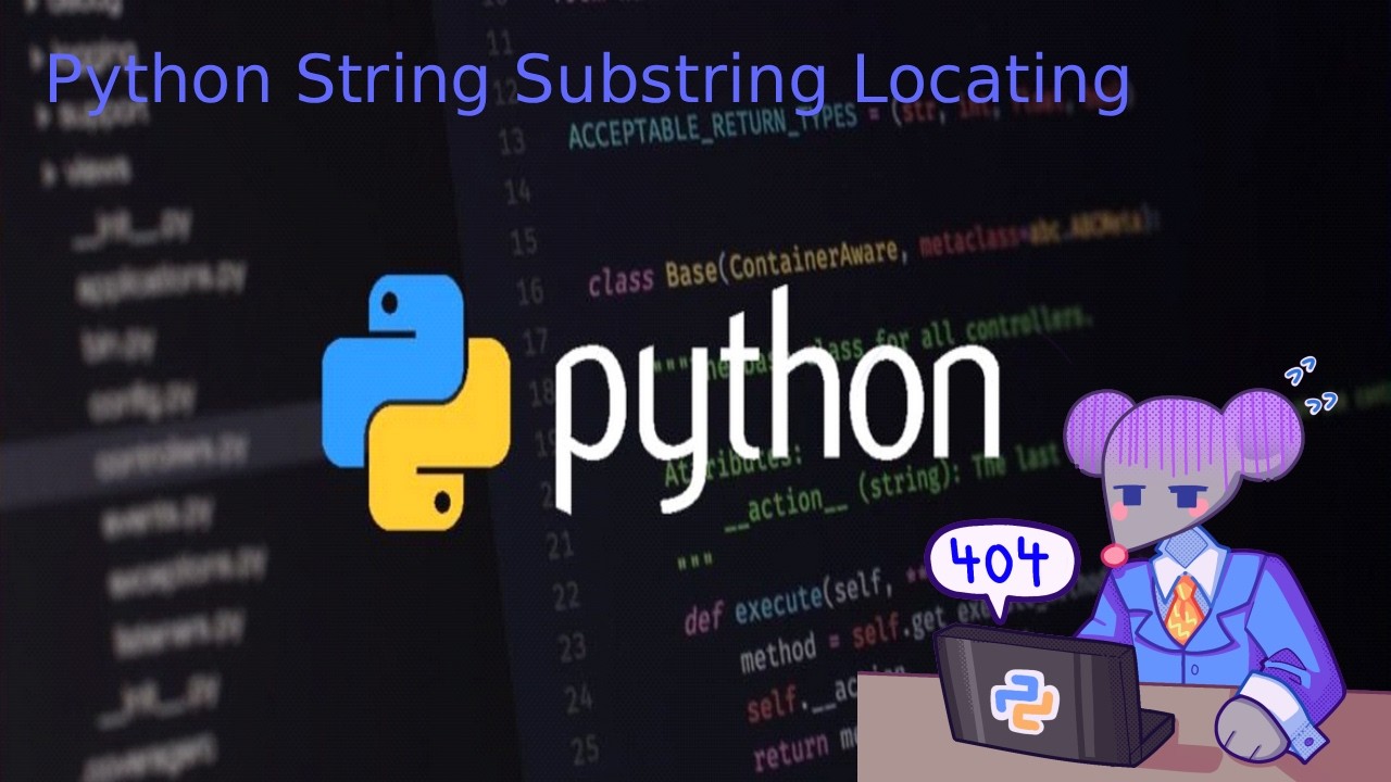 Python Substring Locating - YouTube