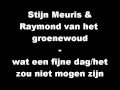 Stijn Meuris - wat een fijne dag/het zou niet mogen zijn