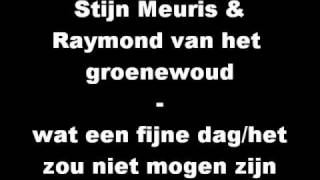 Video thumbnail of "Stijn Meuris - wat een fijne dag/het zou niet mogen zijn"