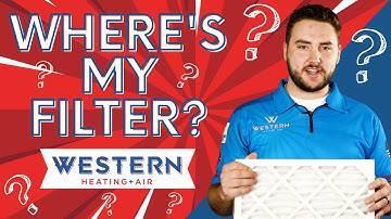 How To Find Your Air Filter | Western Heating And Air