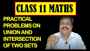 CLASSS 11 MATHS | SETS | Practical Problems on Union and Intersection of Two Sets| DISTRIBUTIVE LAWS