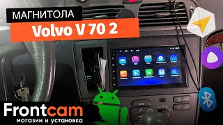 Автомагнитола для Volvo V 70 2 на ANDROID