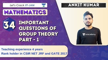 Important Questions of Group Theory | Part - 1 | Mathematics for IIT JAM 2021 | Ankit Kumar