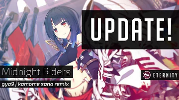 gya9 - Midnight Riders (kamome sano remix) | UPDATE Video!