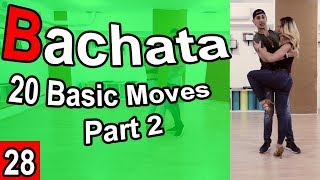 20 Bachata Basic Moves Part 2 (Beginner) | Bachata Tutorial #28 | by Marius&Elena