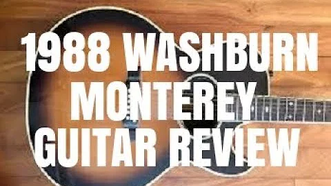 1988 Washburn Monterey Guitar Review By Scott Grove
