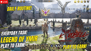 Legend Of Ymir | Daily Routine Guide , Kyrobell Partnership Server! ( Tagalog )