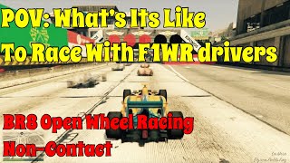 Racing With F1WR Drivers | Non-Contact | Open Wheel Racing | GTA 5 | 4K | #br8 #openwheel #gtaonline