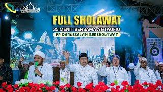 Full Sholawat || PP Darussalam Bersholawat || MPB At-Taufiq || Roll Sholawat