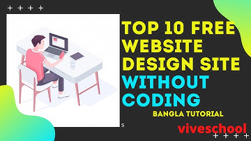 কোডিং ছাড়াই ফ্রি ওয়েবসাইট ডিজাইন I Free Website Design Without Coding I Bangla tutorial