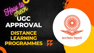 How to Check UGC Approval of Distance Learning Programs? ऑनलाइन कोर्स का UGC approval कैसे चेक करें?